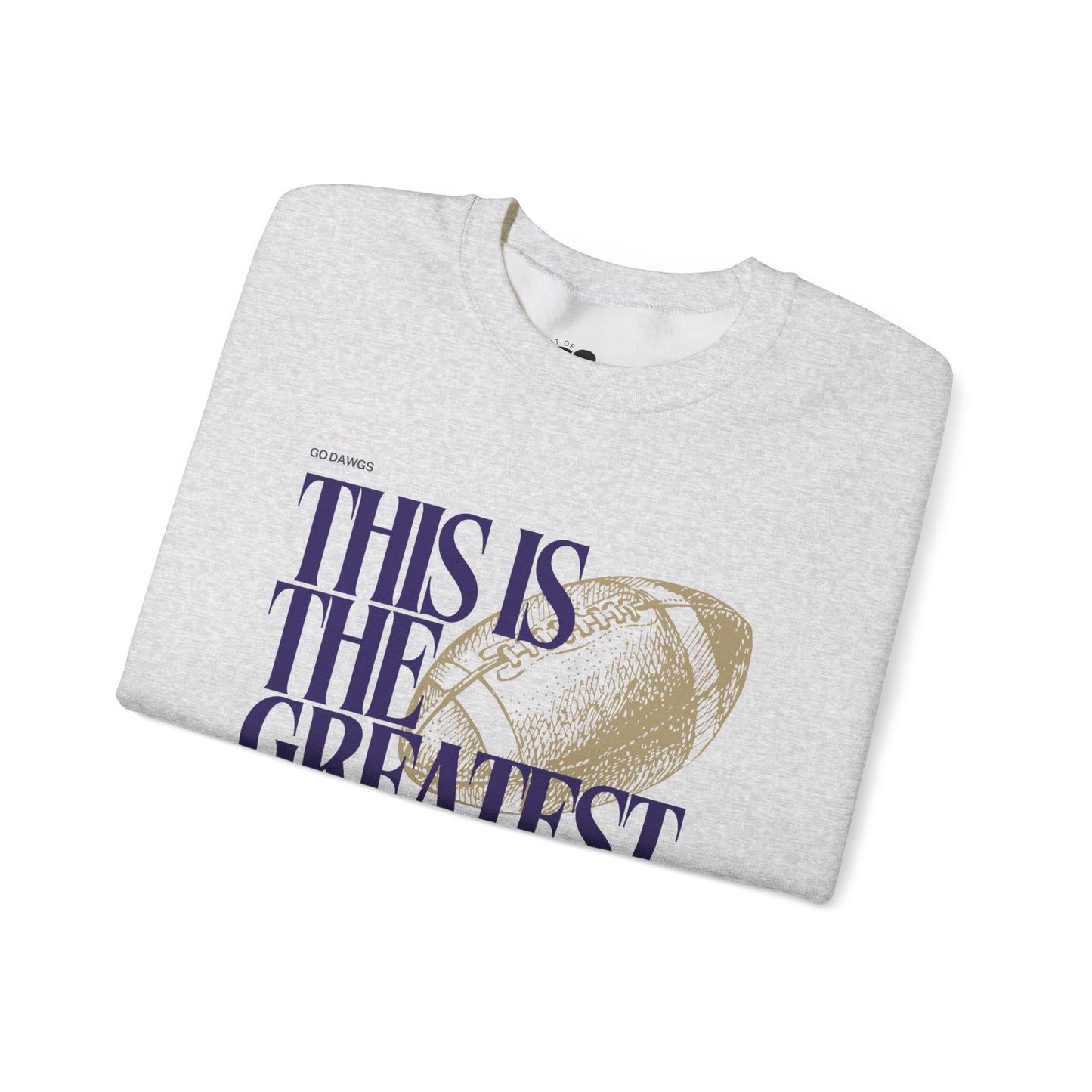 This is the Greatest Setting | Game Day Crewneck (Unisex)