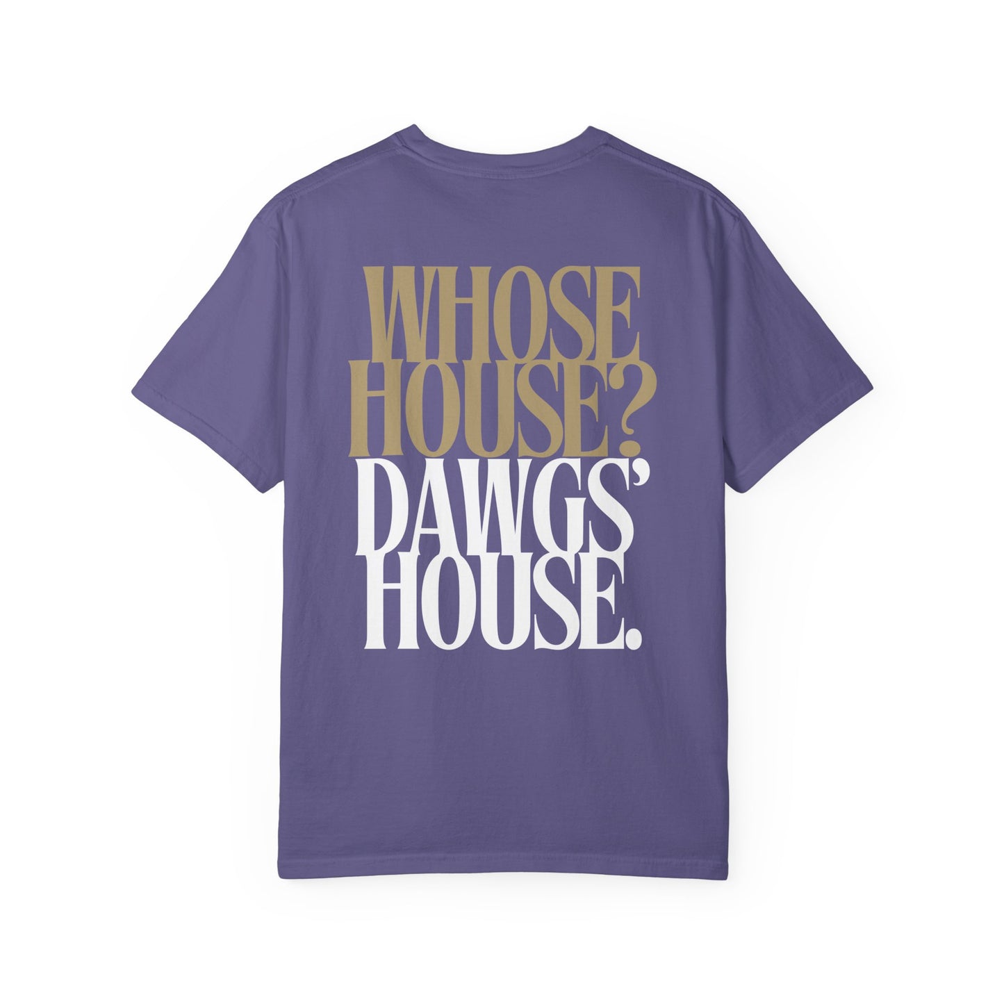 Purple t-shirt with 'WHOSE HOUSE? DAWGS' HOUSE.' text on the back against a white background
